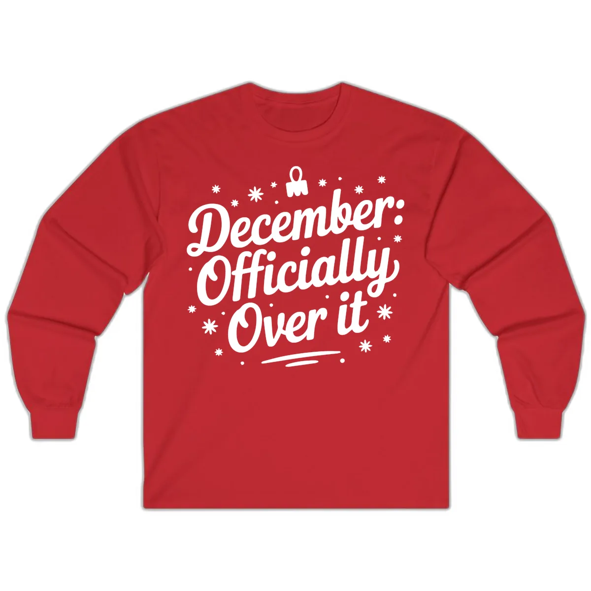 December Officially Over It Long Sleeve in Red